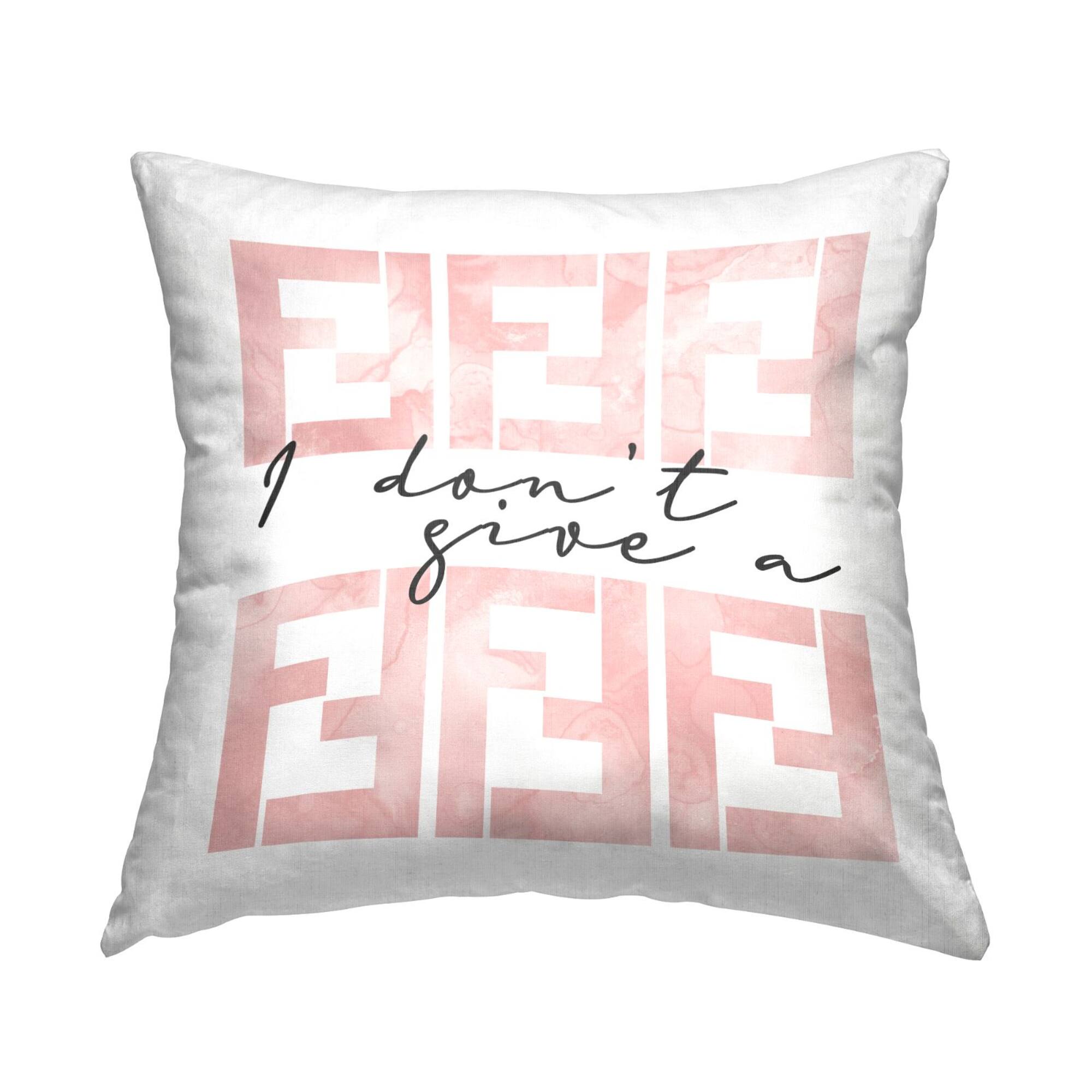 Stupell Industries Don't Give A Upscale Fashion Brand Glam Quote Throw Pillow, 18" x 18"